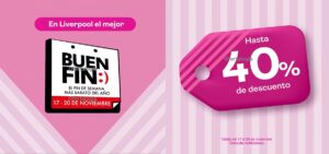 Buen Fin 2023 Liverpool